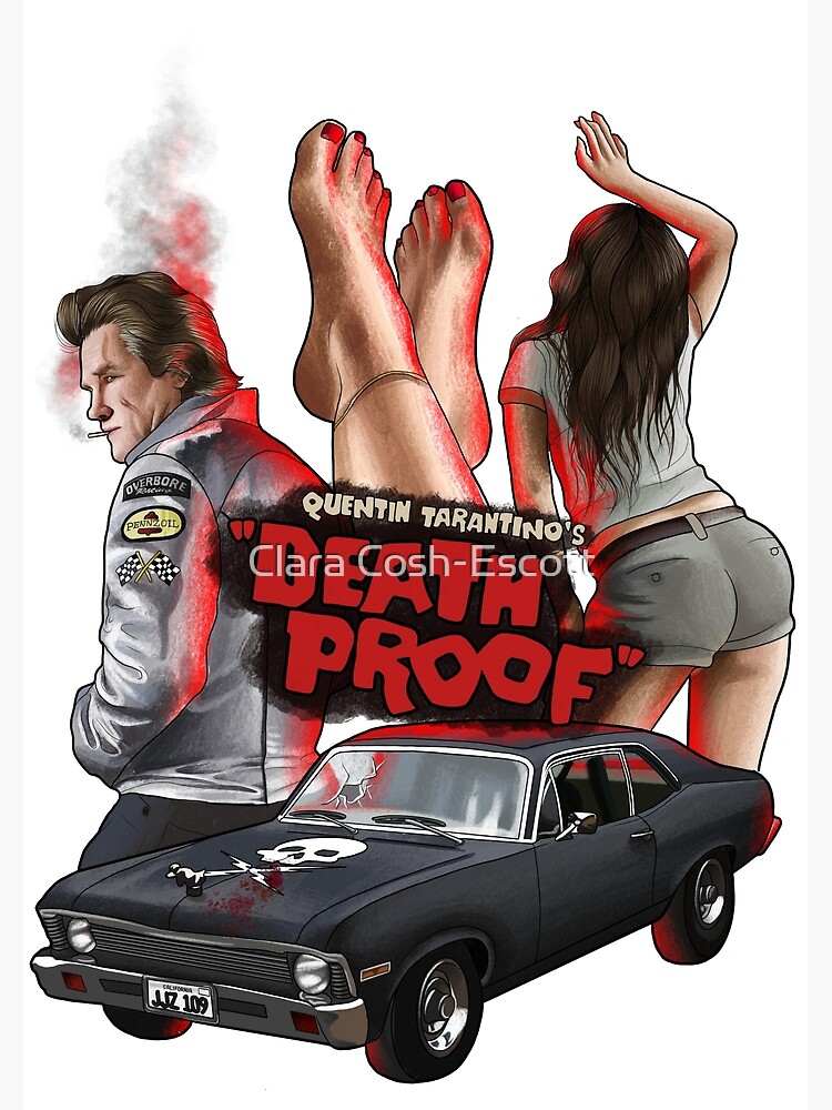 Death proof Poster for Sale by Clara Cosh-Escott