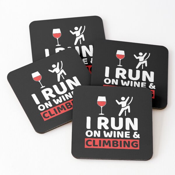 Item preview, I Run On Wine & Climbing designed and sold by bifkee19.