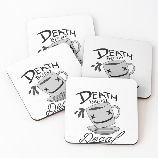 Item preview, Death Before Decaf designed and sold by toastbubbles.