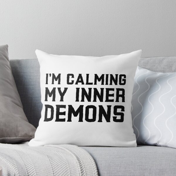 Item preview, I'm Calming My Inner Demons (Black on White) designed and sold by Wofford Lee Jones.