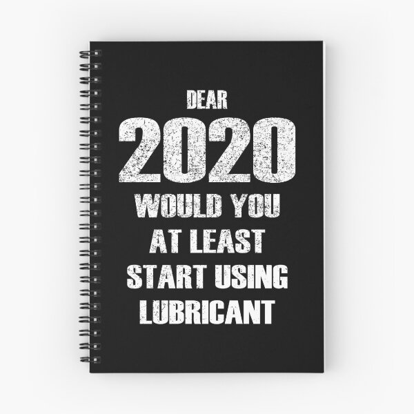 Item preview, Dear 2020 Would At Least Start Using Lubricant designed and sold by RobomShop.