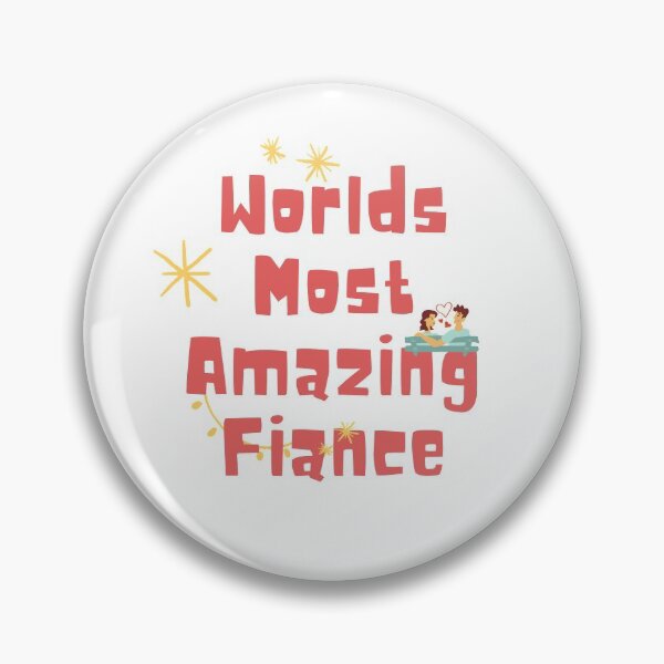 Item preview, Worlds Most Amazing Fiance | World's Most Amazing Fiance | Amazing Fiance | My Best Fiance | designed and sold by BECOOOL.