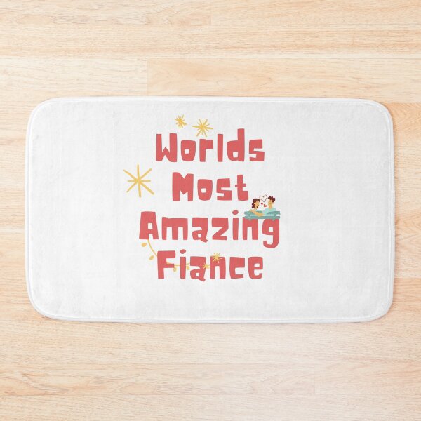 Item preview, Worlds Most Amazing Fiance | World's Most Amazing Fiance | Amazing Fiance | My Best Fiance | designed and sold by BECOOOL.
