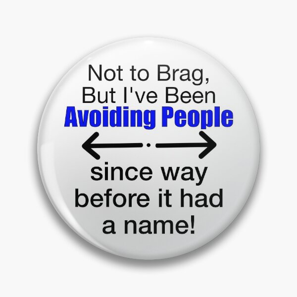 Item preview, I Have Been Avoiding People  designed and sold by LovenLaughter.
