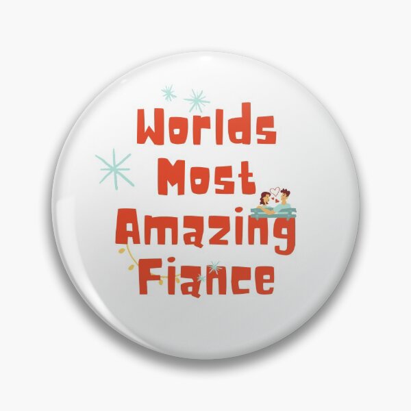 Item preview, Worlds Most Amazing Fiance | World's Most Amazing Fiance | Amazing Fiance | My Best Fiance | designed and sold by BECOOOL.