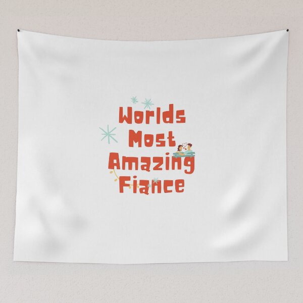 Item preview, Worlds Most Amazing Fiance | World's Most Amazing Fiance | Amazing Fiance | My Best Fiance | designed and sold by BECOOOL.