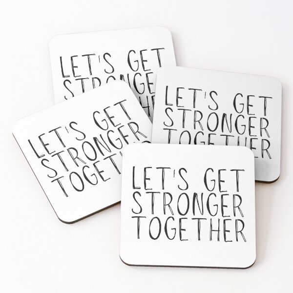 Item preview, Lets Get Stronger Together quote design.  designed and sold by milkasweet.