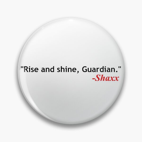 Item preview, Shaxx quote designed and sold by ExploreStore.
