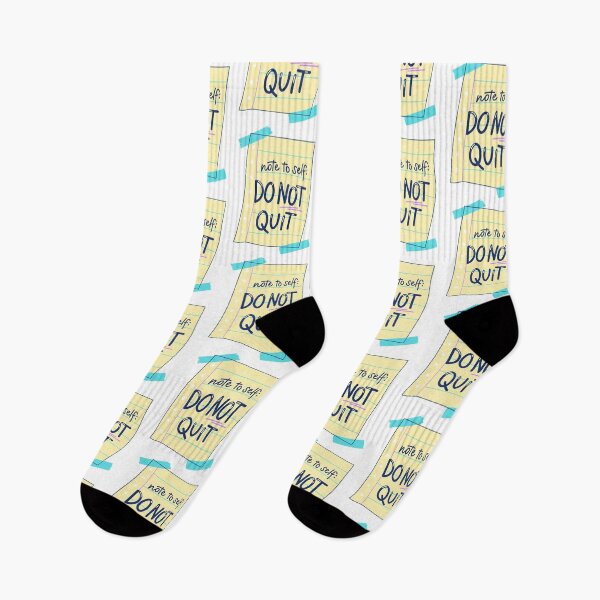 Item preview, Note to self: do not quit designed and sold by MyLucidDreams.