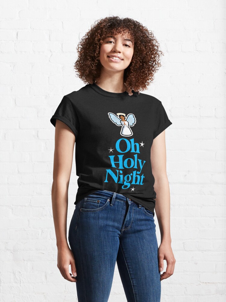 Alternate view of Oh Holy Night Classic T-Shirt
