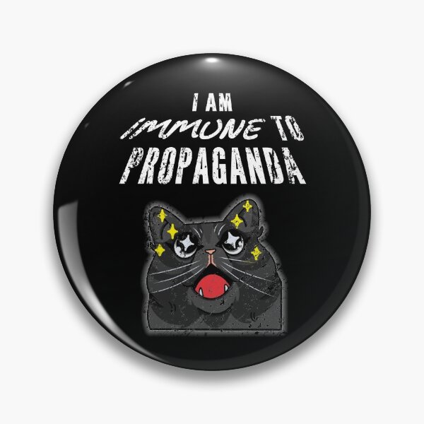 Item preview, I Am Immune To Propaganda – Cute Shiny Cat Mass Media Consumerism designed and sold by The Green Corner.