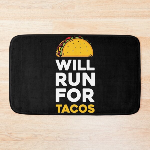 Item preview, Will Run For Tacos Funny designed and sold by AnastasiaDesign.