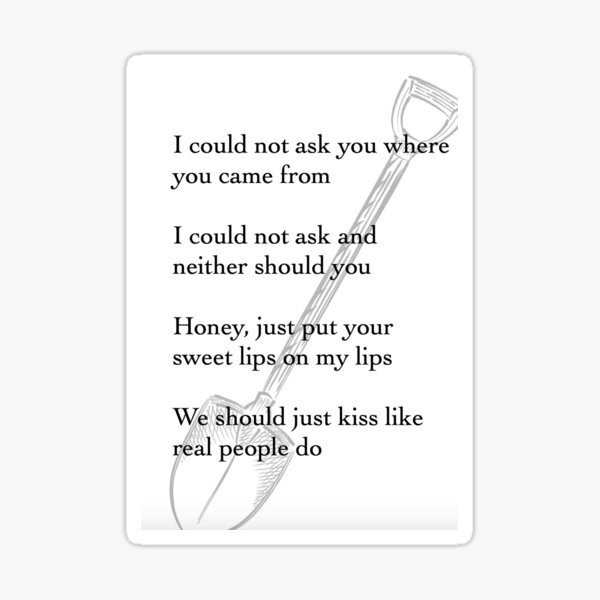 "Hozier "Like Real People Do" Lyric Art" Sticker by thebookoverlord Redbubble