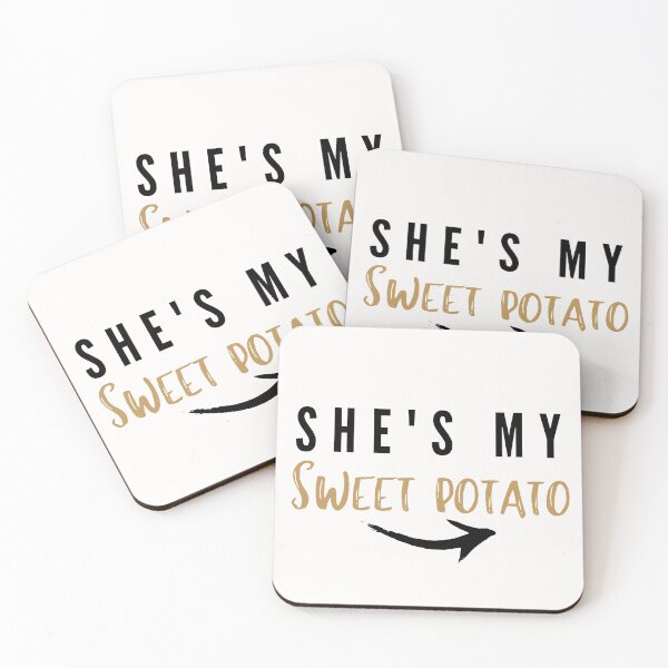 Item preview, shes my sweet potato designed and sold by criart.