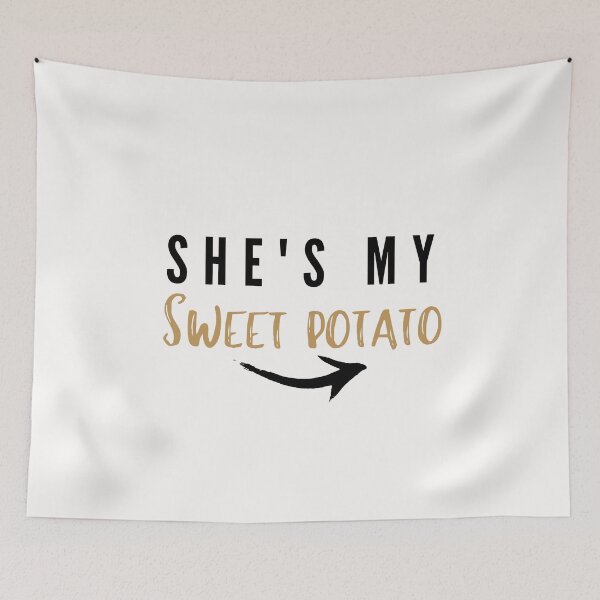 Item preview, shes my sweet potato designed and sold by criart.