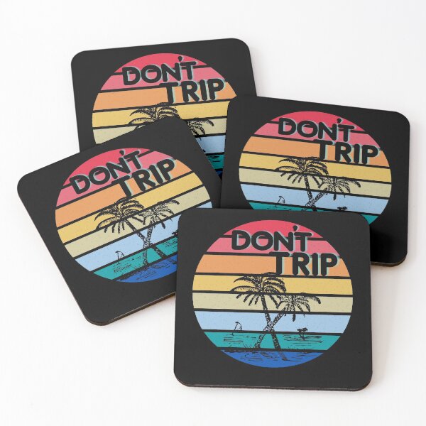 Item preview, DONT TRIP designed and sold by AmazingEcraft.
