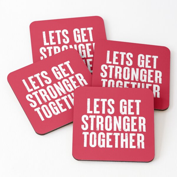 Item preview, Lets Get Stronger Together #1 designed and sold by SalahBlt.