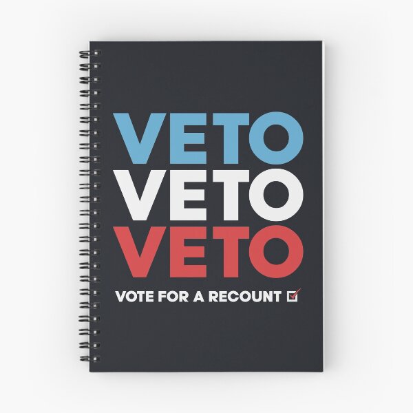 Item preview, 'Veto Veto Veto' Vote For A Recount designed and sold by David Speed Design.