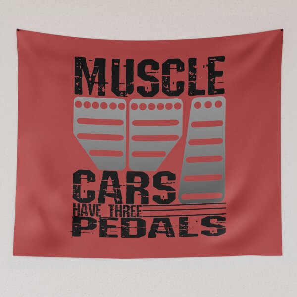 Item preview, Muscle Cars Have Three Pedals designed and sold by CharJens.