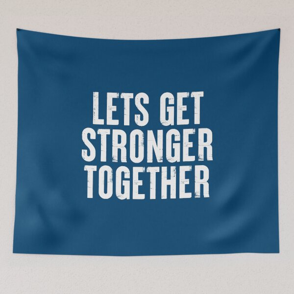 Item preview, Lets Get Stronger Together #2 designed and sold by SalahBlt.