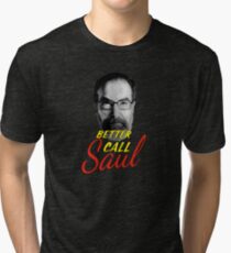 Better Call Saul Tri-blend T-Shirt