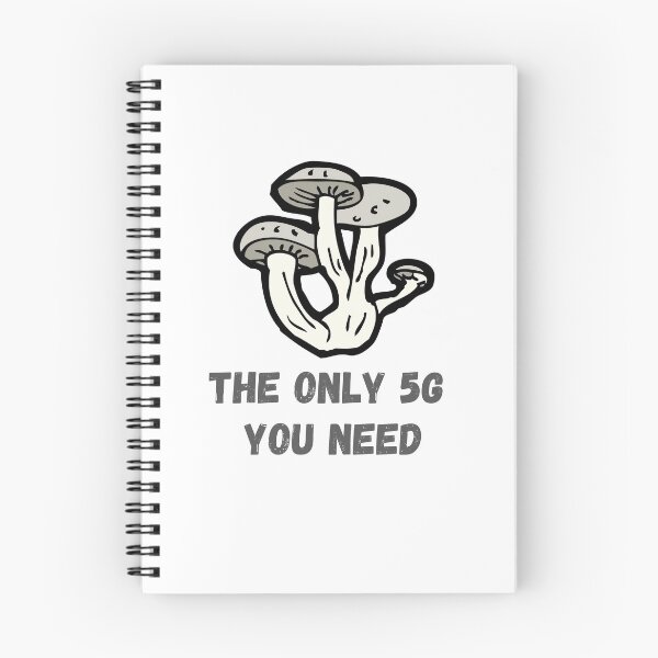 Item preview, The only 5G you need mushrooms designed and sold by PlantDemia.