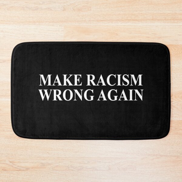 Item preview, Make racism Wrong again designed and sold by BrandyKrat.