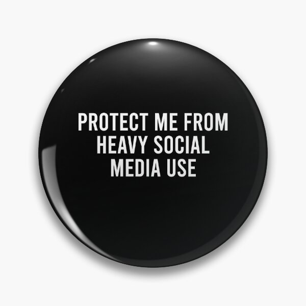 Item preview, Protect me from heavy social media use designed and sold by BrandyKrat.