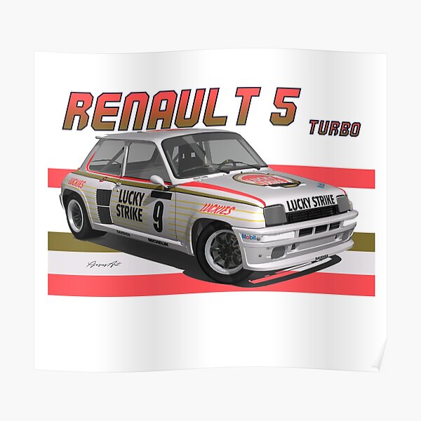 Renault 5 Gt Turbo Group B Poster By Pjesusartrb Redbubble