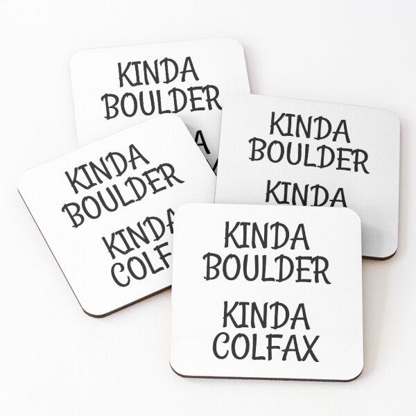 Item preview, Kinda Boulder Kinda Colfax Colorado designed and sold by TheMattDesigns.