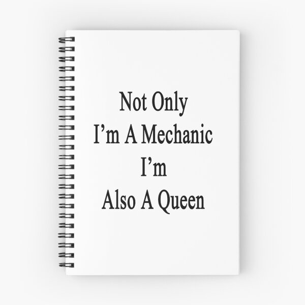 Item preview, Not Only I'm A Mechanic I'm Also A Queen designed and sold by supernova23.