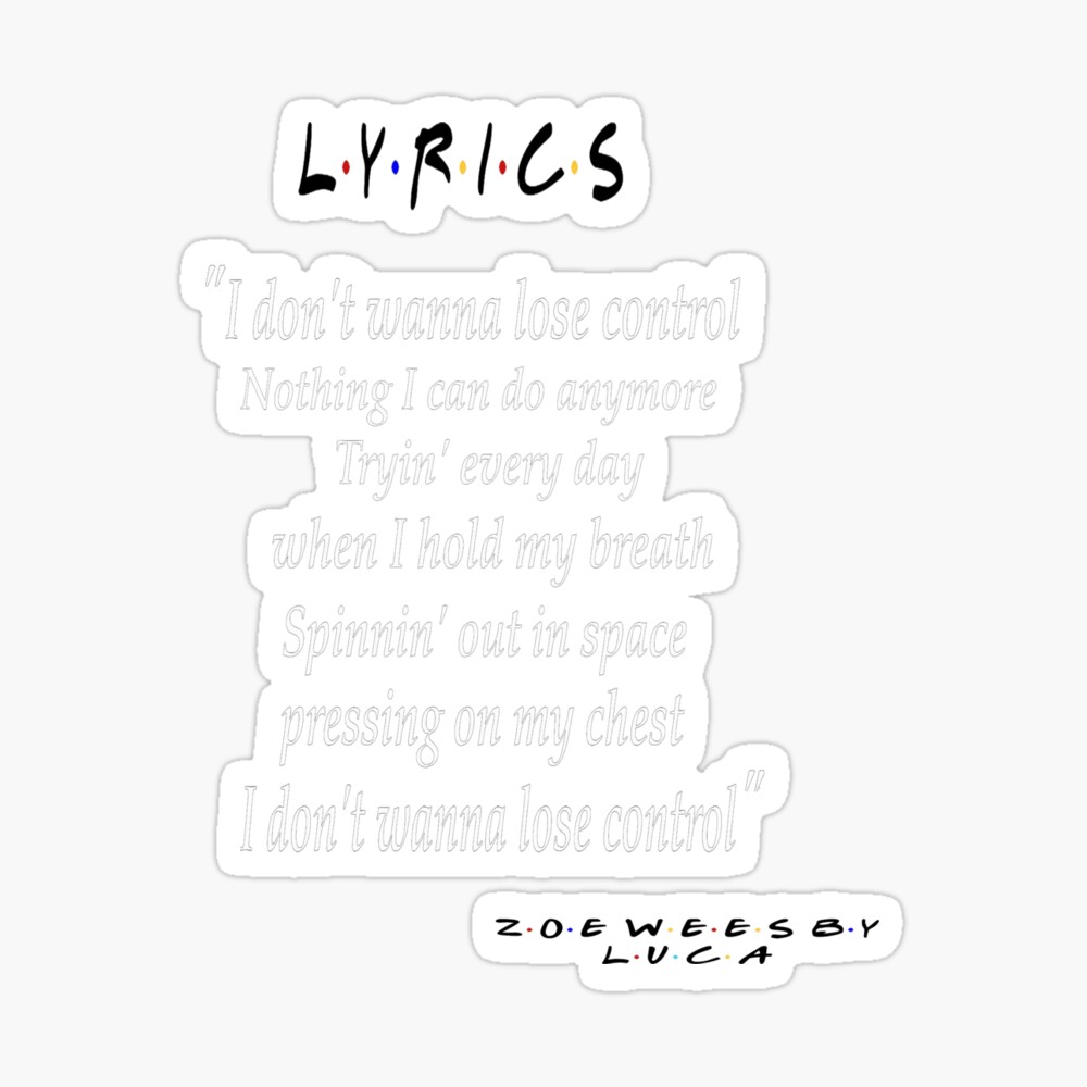 Lyrics Control T Shirt Poster By Luca45 Redbubble