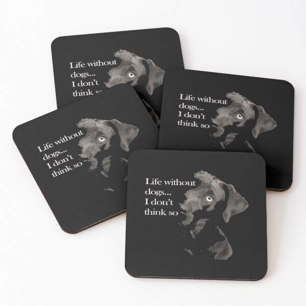Item preview, Life without dogs... I don't think so designed and sold by Rokas554.