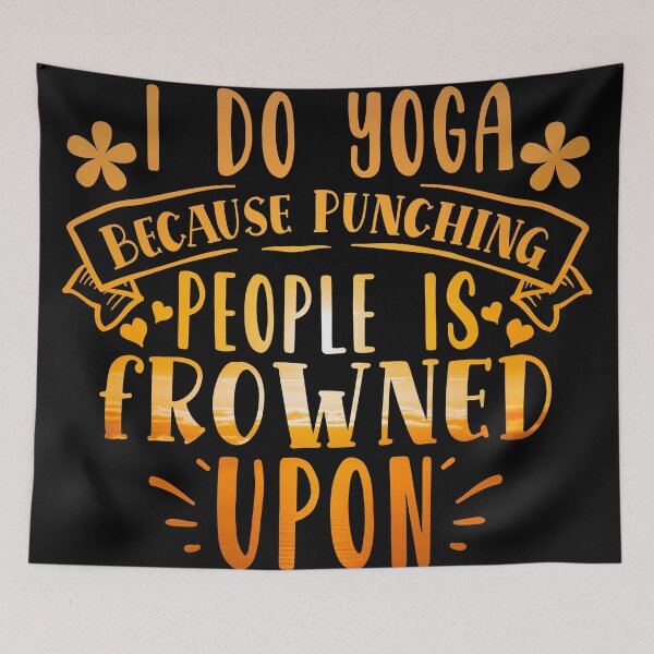 Item preview, I do yoga because punching is frowned upon designed and sold by mdnrsakib.