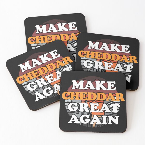 Item preview, Make Cheddar Great Again designed and sold by Chubuter.