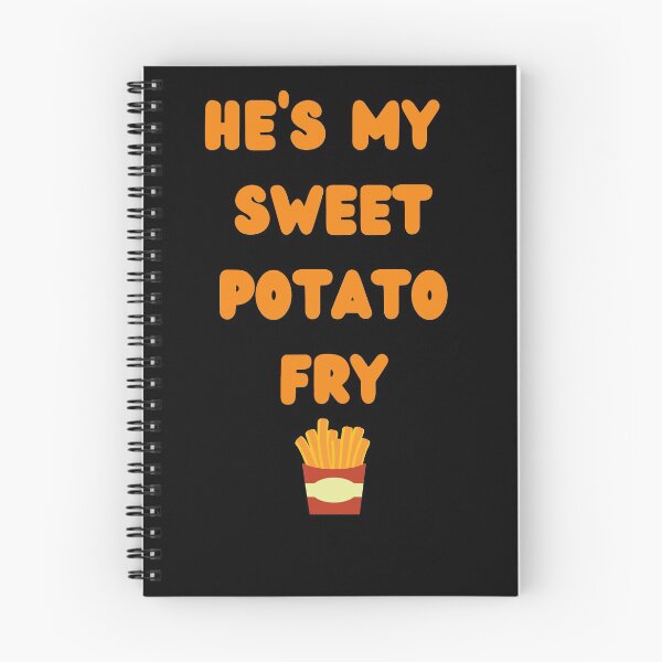 Item preview, He's My Sweet Potato Fry Design designed and sold by Krafty  Arts Studio.