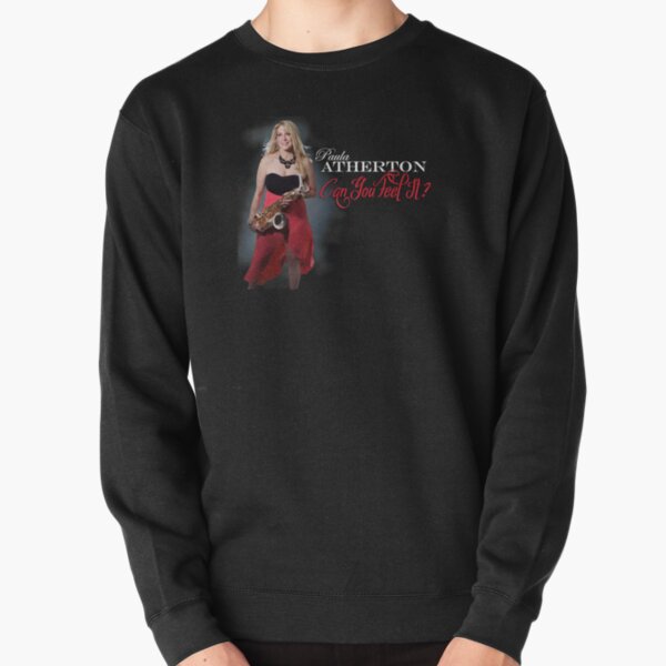 Paula Atherton Can You Feel It? Pullover Sweatshirt