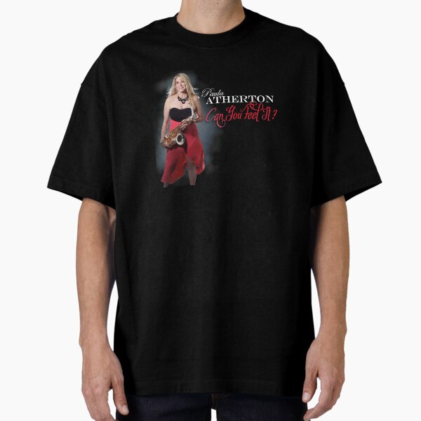 Paula Atherton Can You Feel It? Oversized T-Shirt