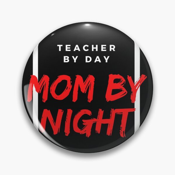 Item preview, Teacher by Day, Mom by Night designed and sold by goodphillings.