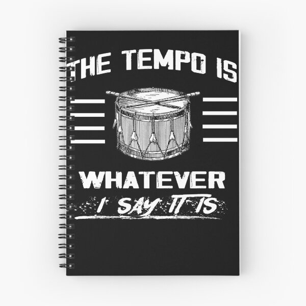 Item preview, The tempo is whatever I say It is - funny drummer Essential T-Shirt designed and sold by Elhshop ⭐⭐⭐⭐⭐.