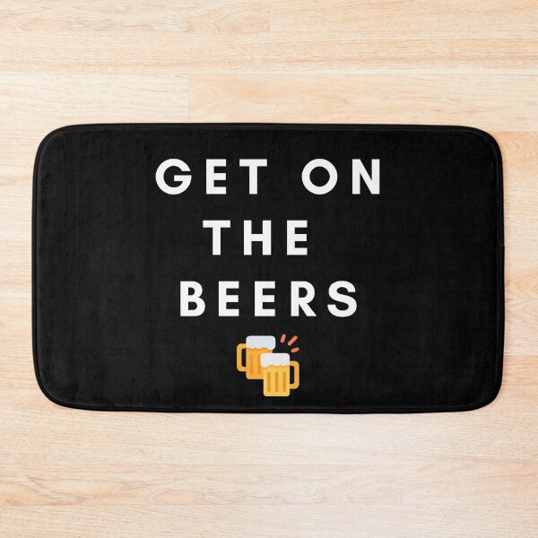 Item preview, Get on the beers! [white] designed and sold by Viktordm.
