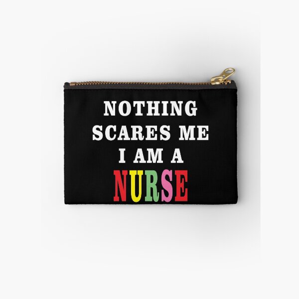Item preview, Nothing Scares Me I Am A Nurse designed and sold by TINASTORESHOPE.