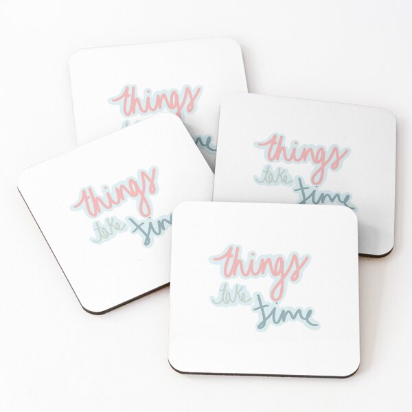 Item preview, Things take time  designed and sold by lolarb406.