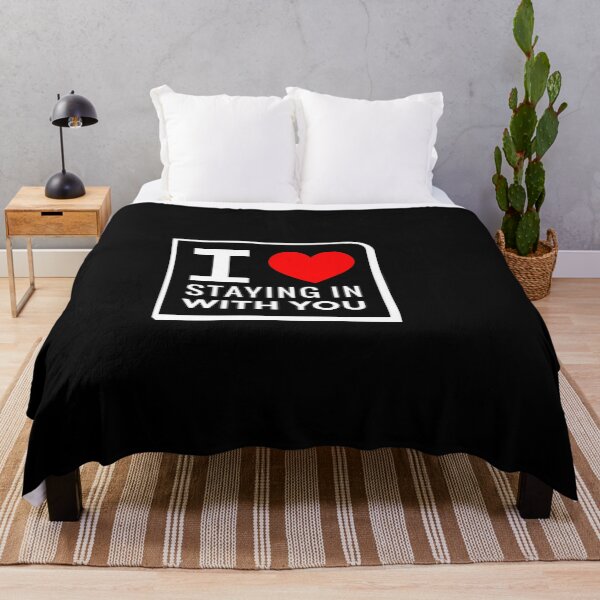 Item preview, I love Staying in With You designed and sold by Mriganka Gogoi.