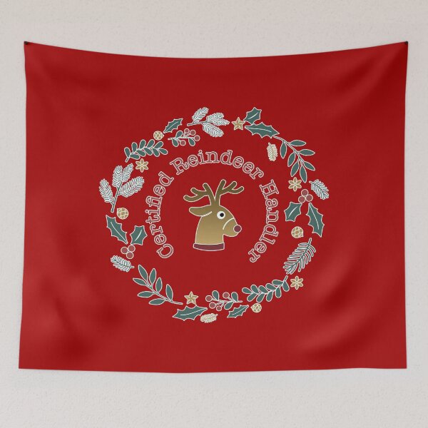 Item preview, "Certified Reindeer Handler" Christmas Floral Winter Wreath designed and sold by Happy Puppy Print On Demand.