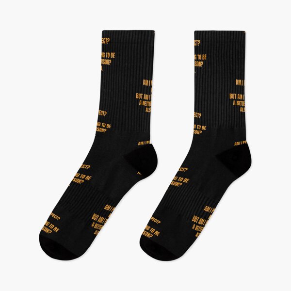 Item preview, AM I PERFECT  NO BUT AM I TRYING TO BE A BETTER PERSON ALSO NO designed and sold by Inspirationmotivation.