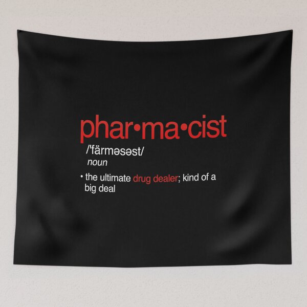 Item preview, Pharmacist The Ultimate Drug Dealer Future Pharmacist  designed and sold by Vitrina ⭐⭐⭐⭐⭐.