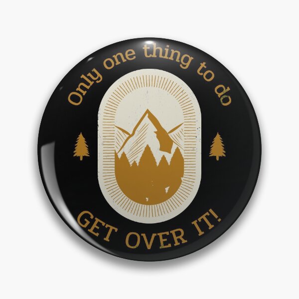 Item preview, Mountain - Get Over It designed and sold by Rooster Syndicate.
