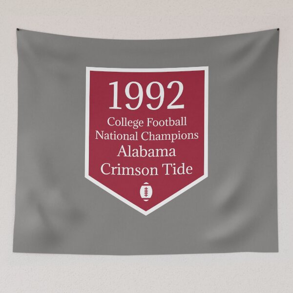 Item preview, CFB National Champions - Alabama 1992 designed and sold by Championship  Banners.