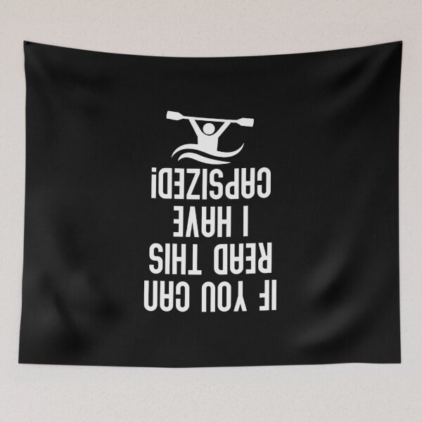 Item preview, If  You Can Read This I Have Capsized, Funny River Rafting designed and sold by Vitrina ⭐⭐⭐⭐⭐.